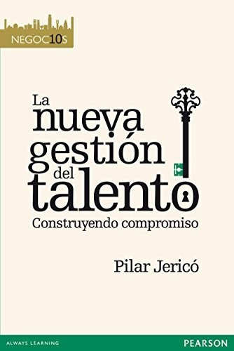 La Nueva Gestión Del Talento (negoc10s)