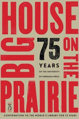 Libro Big House On The Prairie - University Of Nebraska P...