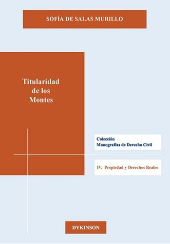 Titularidad De Los Montes (libro Original)