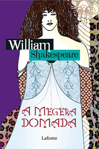 A Megera Domada, de Shakespeare, William. Editora Lafonte Ltda, capa mole em português, 2020