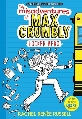 The Misadventures Of Max Crumbly 1, De Russell, Rachel Renée. Editorial Simon & Schuster, Tapa Dura En Inglés Internacional, 2016