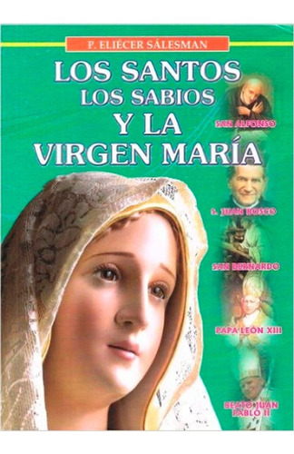 Los Santos Los Sabios Y La Virgen María