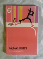 Comprar Pajinas Libres Manuel Gonzales Prada Libro Nuevo Oferta
