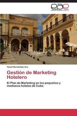 Gestion De Marketing Hotelero - Hernandez Aro Yanet