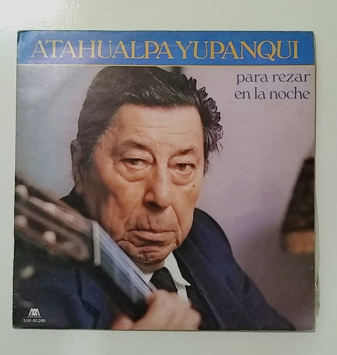 Vinilo Atahualpa Yupanqui Para Rezar En La Noche Ex