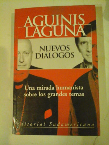 * Nuevos Dialogos - Aguinis - Laguna - Sudamericana - L101 