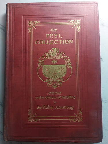 The Peel Collection. Sir Walter Armstrong. Ian1107