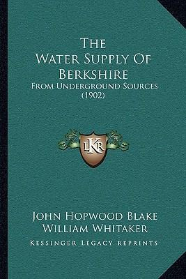 Libro The Water Supply Of Berkshire : From Underground So...