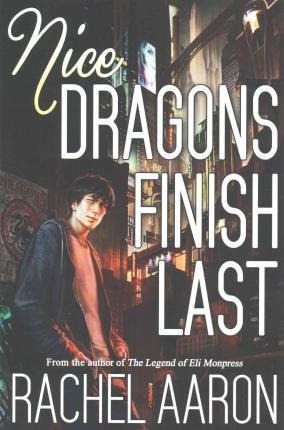 Libro Nice Dragons Finish Last - Rachel Aaron