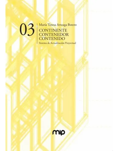 Continente-contenedor-contenido -
