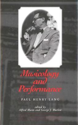 Libro Musicology And Performance - Paul Henry Lang