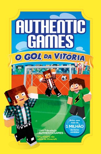 Authenticgames:O gol da vitória Vol 07, de AuthenticGames. Astral Cultural Editora Ltda, capa dura em português, 2021