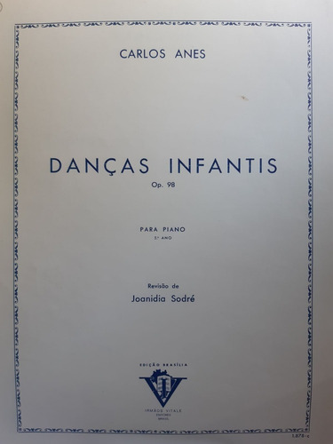 Partitura Piano Danças Infantis Op. 98 Carlos Anes