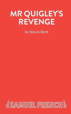 Libro Mr Quigley's Revenge - A Play - Brett, Simon