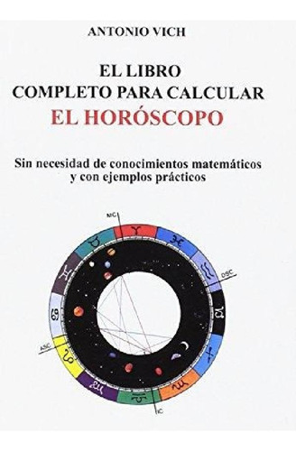 Libro - El Libropleto Para Calcular El Horoscopo