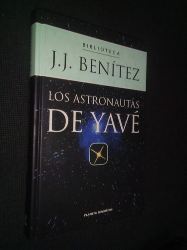 Los Astronautas De Yave J J Benitez