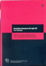 Comprar Ensayistas Alemanes Del Siglo Xix, De Miguel Vedda (comp). Editorial Filo Uba En Español