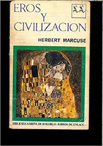 Eros Y Civilización Autor Herbert Marcuse