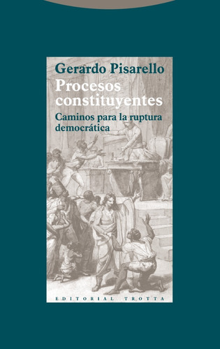 Procesos Constituyentes - Gerardo Pisarello