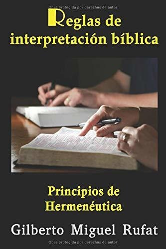 Libro : Reglas De Interpretacion Biblica Principios De...