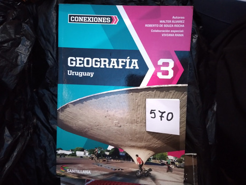 Geografia 3. Conexiones. Editorial Santillana