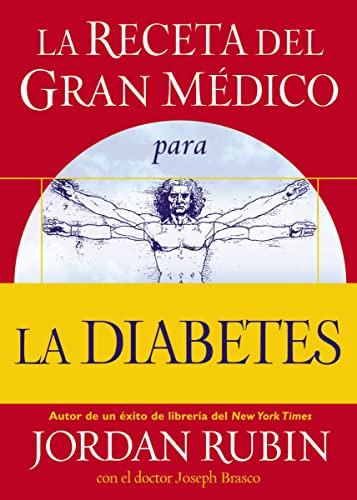 Libro Receta Del Gran Medico Para La Diabetes (rustica) - Ru