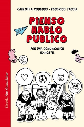 Pienso, Hablo, Publico- ( Tapa Dura)- Cubbedu- *