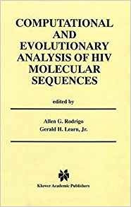 Computational And Evolutionary Analysis Of Hiv Molecular Seq