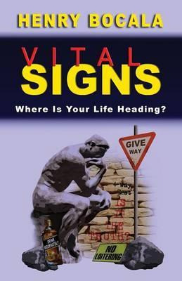 Libro Vital Signs : Where Is Your Life Heading? - Henry B...