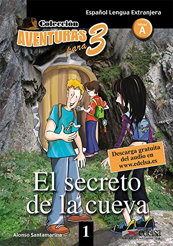 Libro Aventuras Para Tres 1 - El Secreto De La Cueva - Nivel