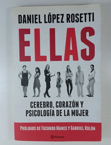Ellas - Daniel Lopez Rosetti - Libro Usado