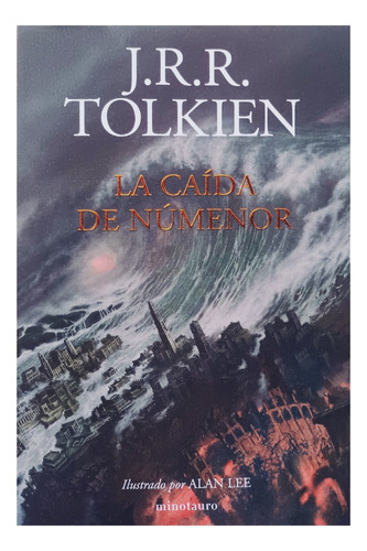 La Caída De Numenor. Td. Alan Lee.