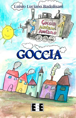 Libro: Goccia (ragazzi... E Genitori) (italian Edition)