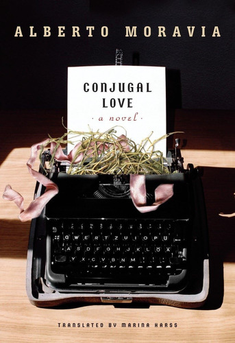 Libro En Inglés: Conjugal Love: A Novel