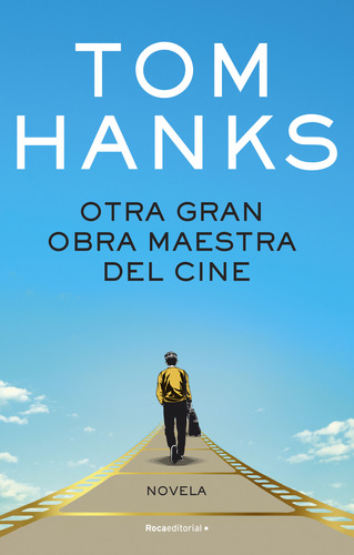 Otra Gran Obra Maestra Del Cine - Hanks, Tom