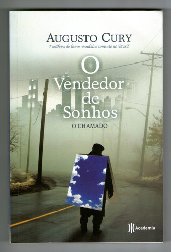 Livro: O Vendedor De Sonhos - O Chamado - Augusto Cury