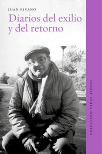 Libro Diario Del Exilio Y Del Retorno Rivano Nuevo