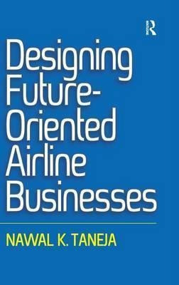 Designing Futureoriented Airline Businesses  Na Hardaqwe