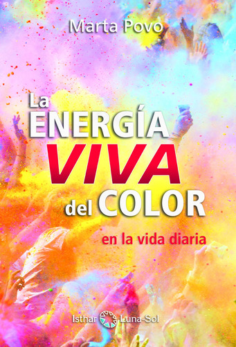 Libro La Energía Viva Del Color - Povo Audenis, Marta