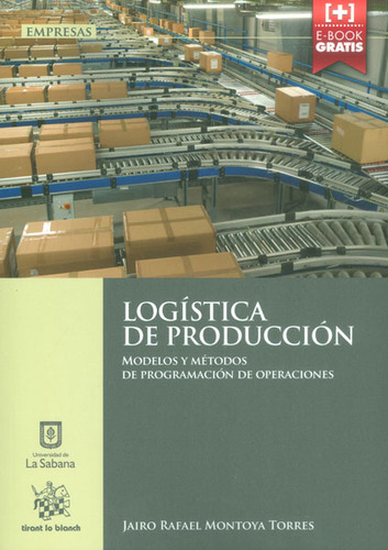 Logística De Producción Modelos Y Métodos De Programación De