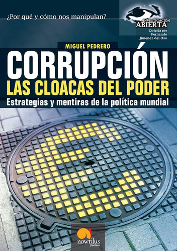 Libro: Corrupción, Las Cloacas Del Poder (open (spanish