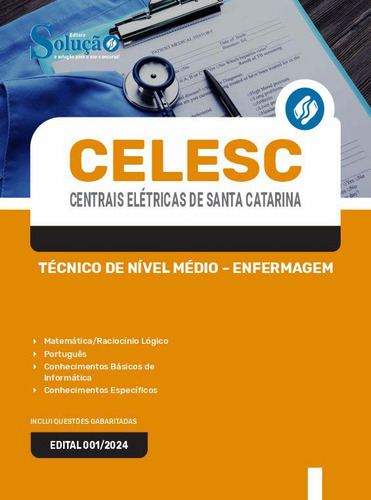 Apostila Celesc Sc - Técnico De Nível Médio - Enfermagem