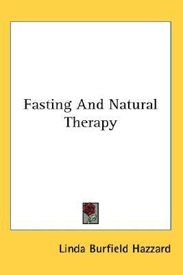 Libro Fasting And Natural Therapy - Linda Burfield Hazzard