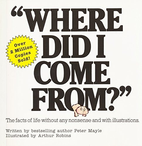 Where Did I Come From?, De Peter Mayle. Editorial Kensington Publishing, Tapa Blanda En Inglés