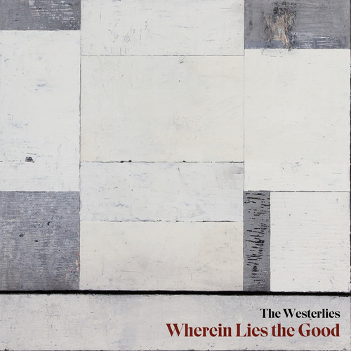 Cd: Westerlies Whele Lies The Good Usa Import Cd