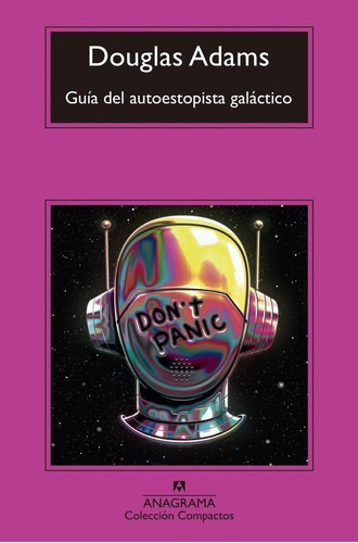 Libro: Guía Del Autoestopista Galáctico. Adams, Douglas. Ana
