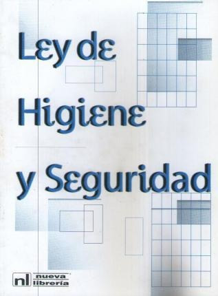 Ley De Higiene Y Seguridad   Leyes Y Codigos Argentinaqwe