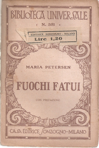 Fuochi Fatui Petersen Sonzogno Milano