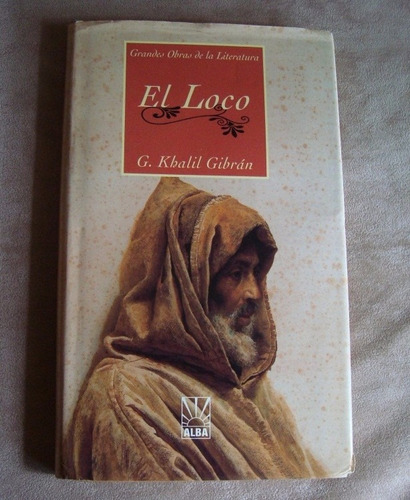 El Loco G. Khalil Gibran Libro Original Oferta 