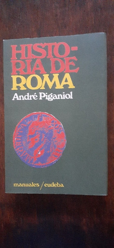 Historia De Roma De André Piganol